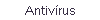 Antiv�rus